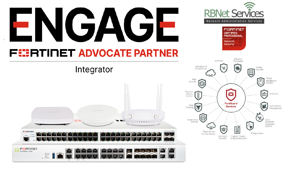 Equipos Fortinet, logotipos Engage Advocate Partner y Fortinet Certified Professional, integrados por RBNet Services en Saltillo. Representa soluciones empresariales seguras con firewalls, switches y puntos de acceso Fortinet.